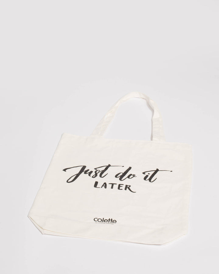 Ivory Just Do It Later Tote Bag | Tote Bags